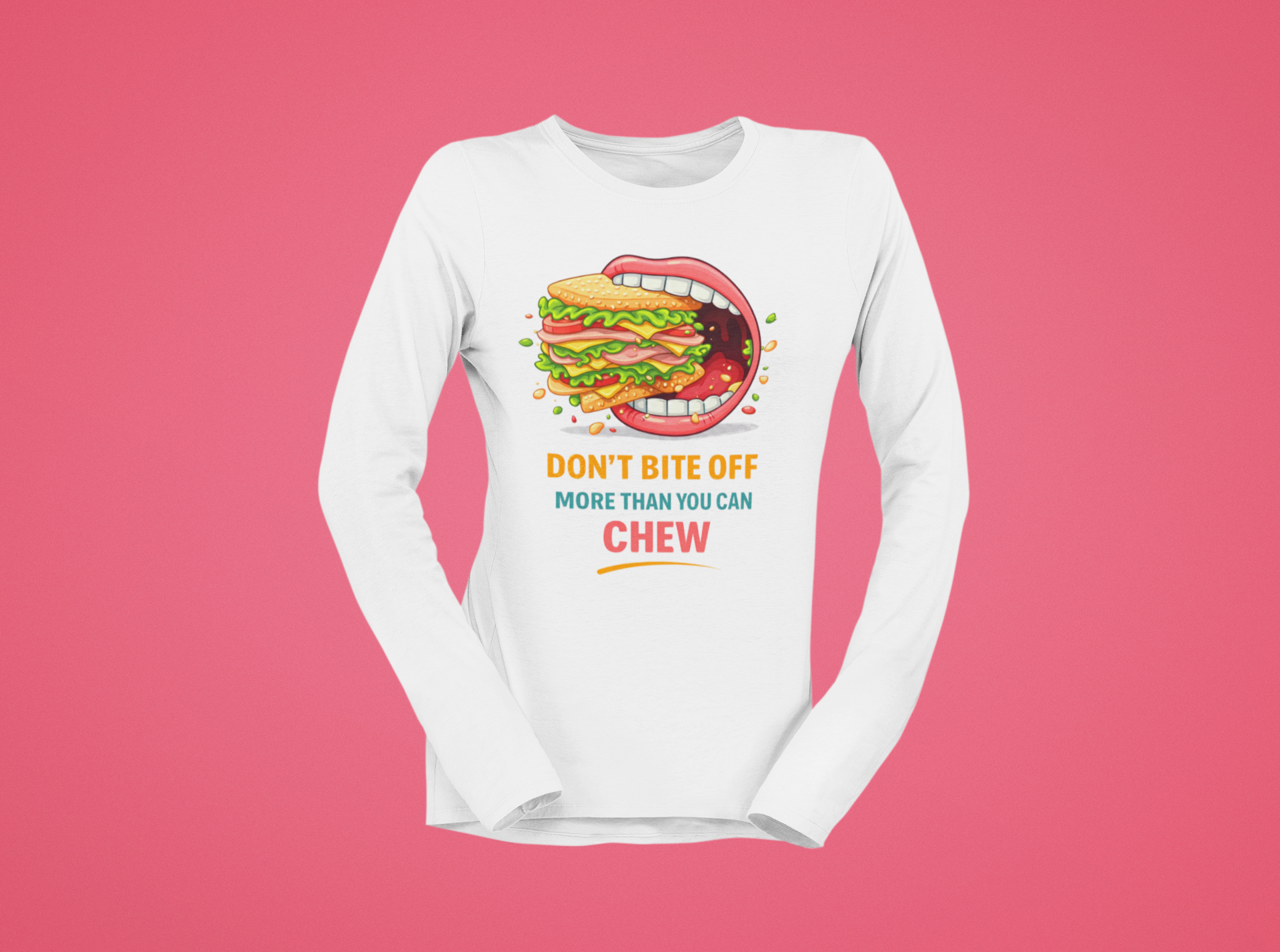 Don't Bite Off More Than You Can Chew